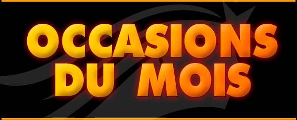 L’offre occasions du mois