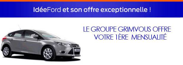 Idée Ford : Le Groupe vous offre votre 1ère mensualité