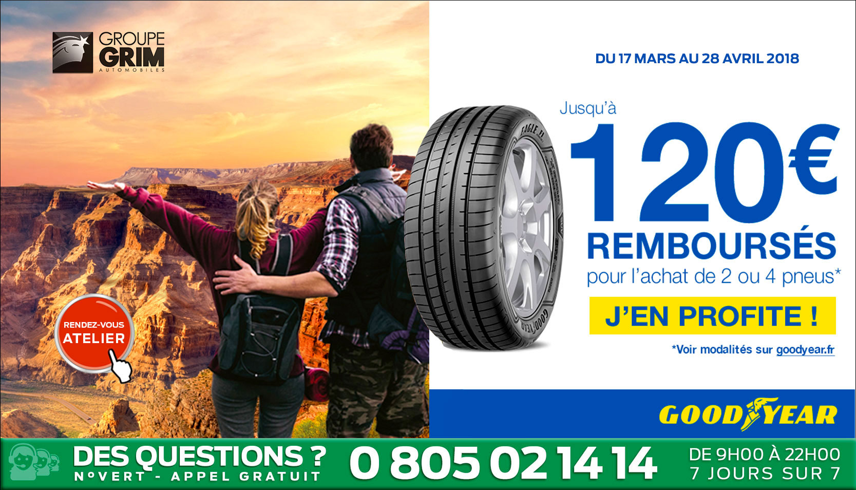 OFFRE GOODYEAR : JUSQU'A 120€ REMBOURSES 3 GOODYEAR 1 3