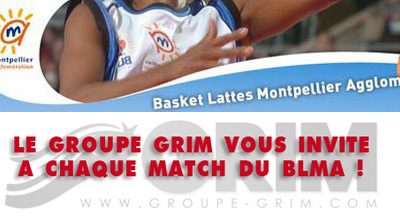 Le Groupe GRIM vous invite aux matchs du Basket Montpellier BLMA