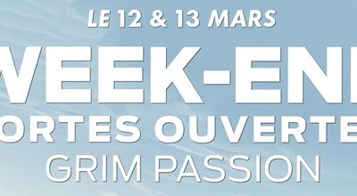 WEEK-END PORTES OUVERTES LE 12 &13 MARS