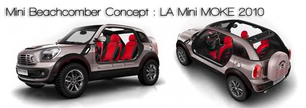 Mini Beachcomber Concept : LA Mini MOKE 2010